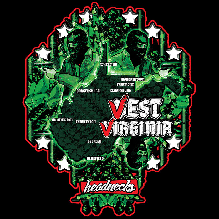 Vest Virginia!  This is a stickup! - T-Shirt